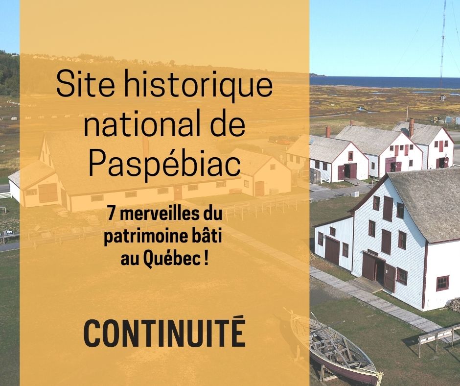 Paspébiac, première merveille du patrimoine bâti au Québec